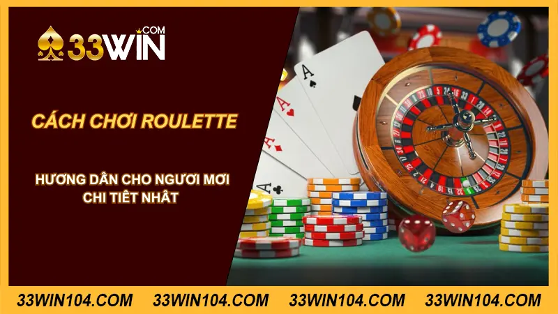 cách chơi roulette